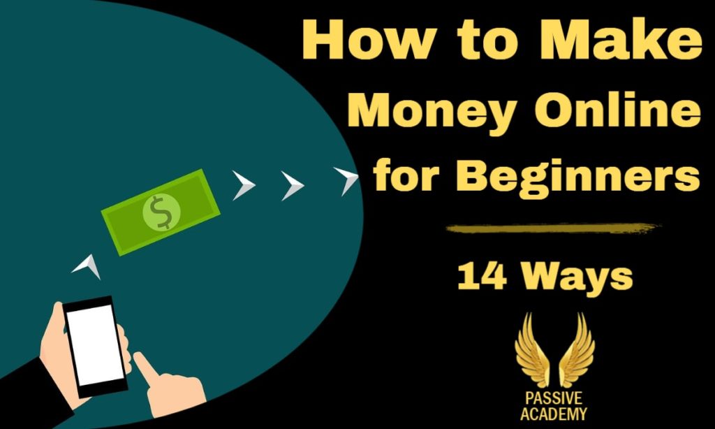 how-to-make-money-online-for-beginners-14-simple-ways-to-start